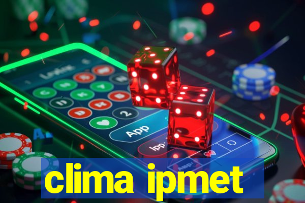 clima ipmet